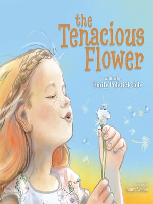 cover image of The Tenacious Flower